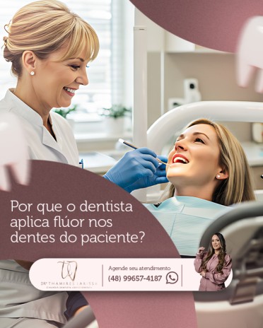 Por que o dentista aplica flúor nos dentes do paciente?