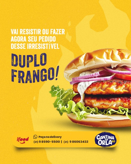 Vai resistir ou fazer agora seu pedido desse irresistível Duplo Frango!