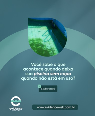 Você sabe o que acontece quando deixa sua piscina sem capa quando não está em uso?