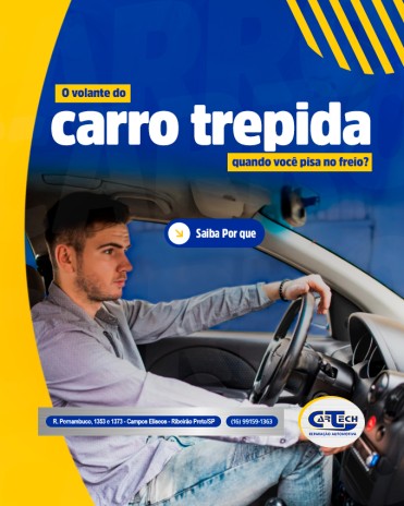 O volante do carro trepida quando você pisa no freio. Saiba por que