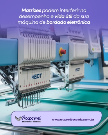 Matrizes podem interferir no desempenho e vida útil da sua máquina de bordado eletrônica