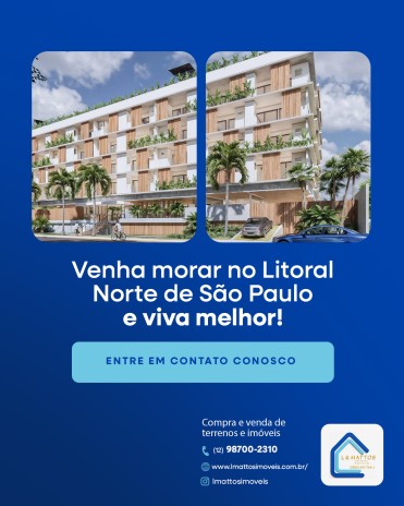 Venha morar no Litoral Norte de São Paulo e viva melhor!