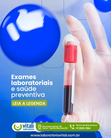 Exames laboratoriais e saúde preventiva