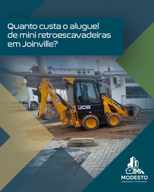 Quanto custa o aluguel de mini retroescavadeiras em Joinville?