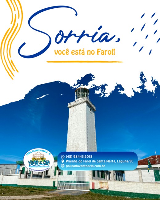 Sorria, você está no Farol!