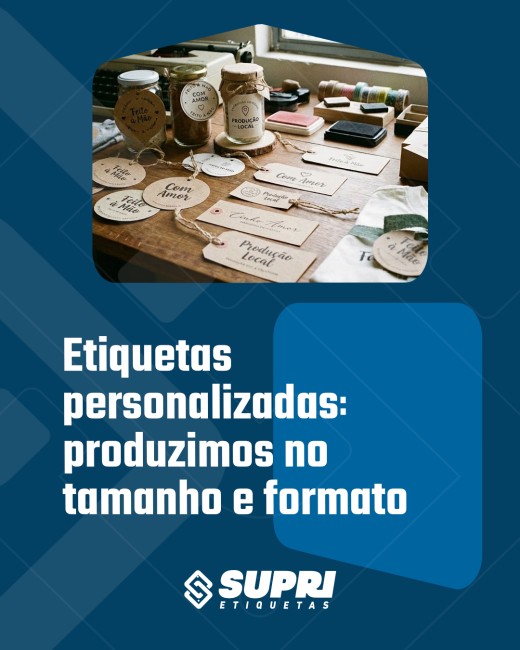 Etiquetas personalizadas: produzimos no tamanho e formato propostos pelo cliente