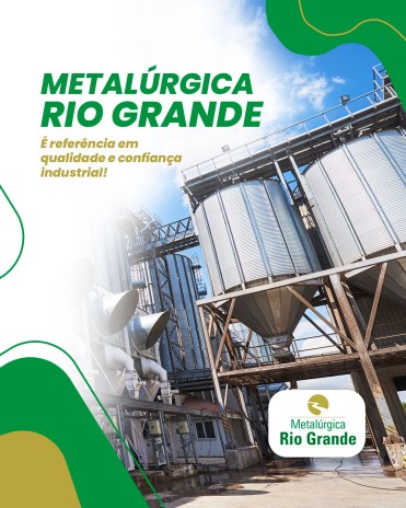 Metalúrgica Rio Grande é referência em qualidade e confiança industrial