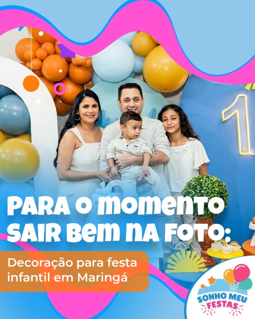 Para o momento sair bem na foto: decoração para festa infantil em Maringá