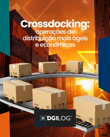 Crossdocking: operações de distribuição mais ágeis e econômicas