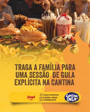 Traga a família para uma sessão de gula explícita na Cantina
