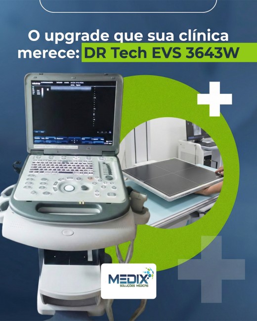 O upgrade que sua clínica merece: DR Tech EVS 3643W