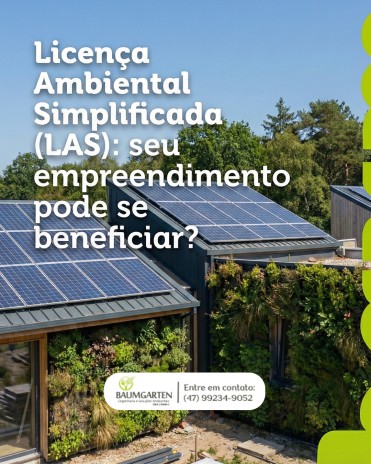 Licença Ambiental Simplificada (LAS): seu empreendimento pode se beneficiar?