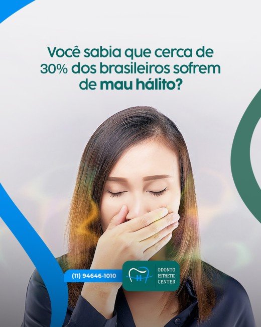 Você sabia que cerca de 30% dos brasileiros sofrem de mau hálito?