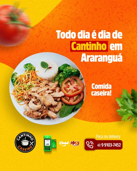 Todo dia é dia de Cantinho em Araranguá