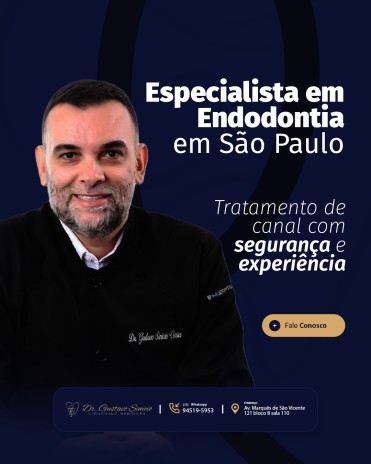 Especialista em Endodontia em São Paulo tratamento de canal com segurança e experiência