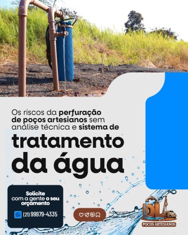 Os riscos da perfuração de poços artesianos sem análise técnica e sistema de tratamento da água