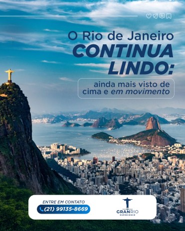 O Rio de Janeiro continua lindo: ainda mais visto de cima e em movimento