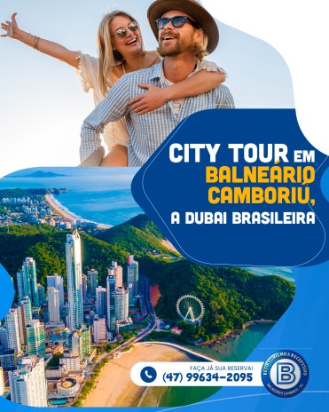 City tour em Balneário Camboriú, a Dubai Brasileira