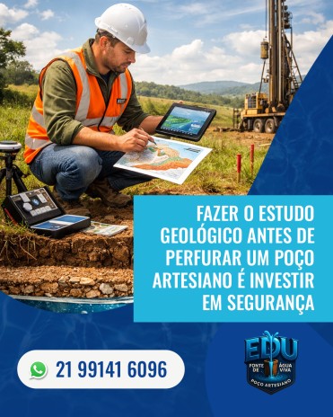 Fazer o estudo geológico antes de perfurar um poço artesiano é investir em segurança