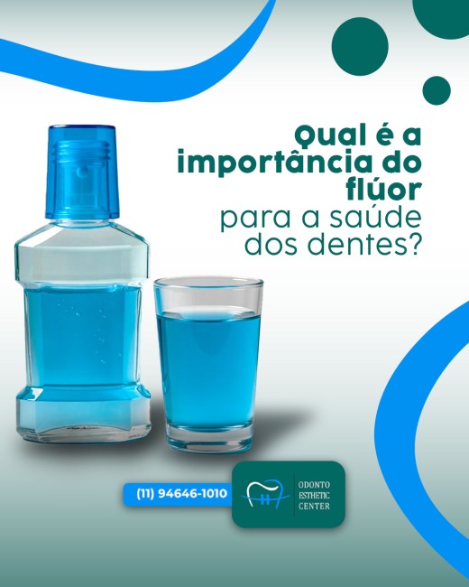 Qual é a importância do flúor para a saúde dos dentes?