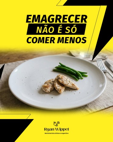 Emagrecer não é só comer menos