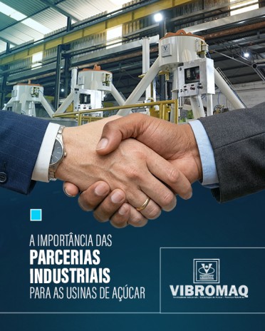 A importância das parcerias industriais para as usinas de açúcar