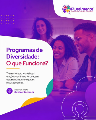 Programas de Diversidade: O que Funciona?